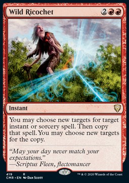 Wild Ricochet⁣ - Commander Legends: Extras⁣ (Rare)⁣ [419]