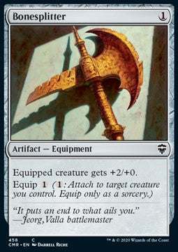 Bonesplitter⁣ - Commander Legends: Extras⁣ (Common)⁣ [458]