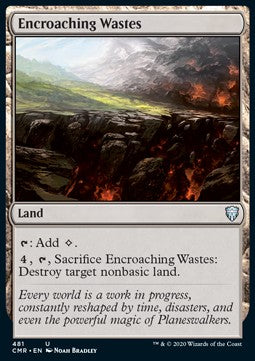 Encroaching Wastes⁣ - Commander Legends: Extras⁣ (Uncommon)⁣ [481]