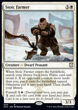 Stoic Farmer⁣ - Commander: Kaldheim⁣ (Rare)⁣ [5]