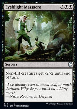 Eyeblight Massacre⁣ - Commander: Kaldheim⁣ (Uncommon)⁣ [49]