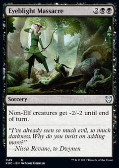 Eyeblight Massacre⁣ - Commander: Kaldheim⁣ (Uncommon)⁣ [49]