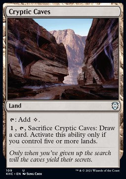 Cryptic Caves⁣ - Commander: Kaldheim⁣ (Uncommon)⁣ [109]