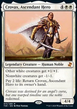 Crovax, Ascendant Hero