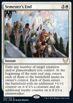 Semester's End⁣ - Strixhaven: School of Mages⁣ (Rare)⁣ [27]