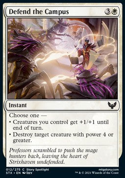 Defend the Campus⁣ - Strixhaven: School of Mages⁣ (Common)⁣ [12]