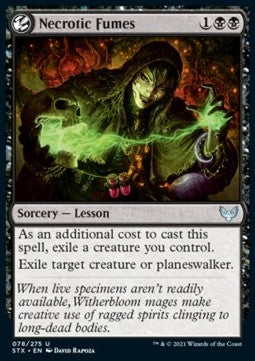 Necrotic Fumes⁣ - Strixhaven: School of Mages⁣ (Uncommon)⁣ [78]