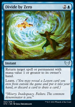 Divide by Zero⁣ - Strixhaven: School of Mages⁣ (Uncommon)⁣ [41]