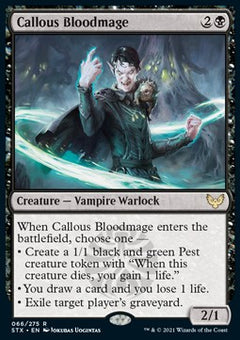 Callous Bloodmage⁣ - Strixhaven: School of Mages⁣ (Rare)⁣ [66]
