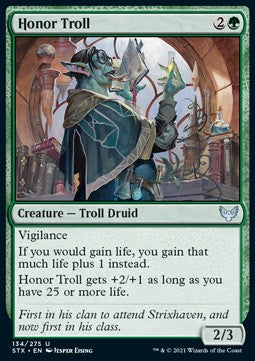 Honor Troll⁣ - Strixhaven: School of Mages⁣ (Uncommon)⁣ [134]