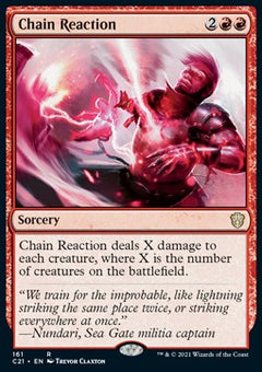 Chain Reaction⁣ - Commander: Strixhaven⁣ (Rare)⁣ [161]