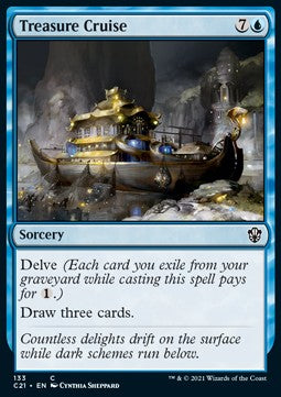 Treasure Cruise⁣ - Commander: Strixhaven⁣ (Common)⁣ [133]