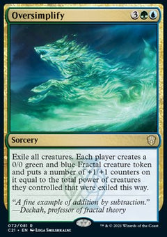 Oversimplify⁣ - Commander: Strixhaven⁣ (Rare)⁣ [72]