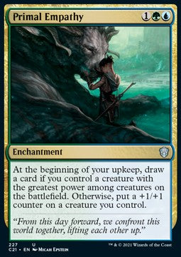 Primal Empathy⁣ - Commander: Strixhaven⁣ (Uncommon)⁣ [227]