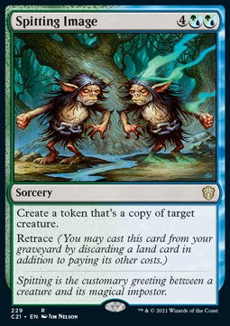 Spitting Image⁣ - Commander: Strixhaven⁣ (Rare)⁣ [229]