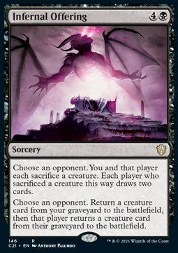 Infernal Offering⁣ - Commander: Strixhaven⁣ (Rare)⁣ [146]