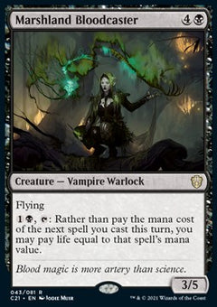 Marshland Bloodcaster⁣ - Commander: Strixhaven⁣ (Rare)⁣ [43]