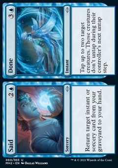 Said // Done⁣ - Modern Horizons 2⁣ (Uncommon)⁣ [60]