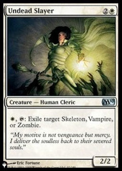 Undead Slayer⁣ - The List⁣ (Uncommon)⁣ [37]