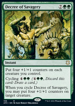 Decree of Savagery⁣ - Commander: Adventures in the Forgotten Realms⁣ (Rare)⁣ [156]