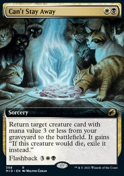 Can't Stay Away⁣ - Innistrad: Midnight Hunt: Extras⁣ (Rare)⁣ [368]