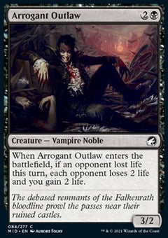 Arrogant Outlaw⁣ - Innistrad: Midnight Hunt⁣ (Common)⁣ [84]