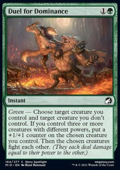 Duel for Dominance⁣ - Innistrad: Midnight Hunt⁣ (Common)⁣ [184]