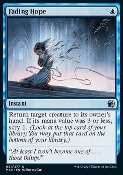 Fading Hope⁣ - Innistrad: Midnight Hunt⁣ (Uncommon)⁣ [51]