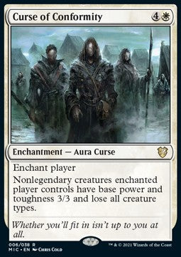Curse of Conformity (V.1)⁣ - Commander: Innistrad: Midnight Hunt⁣ (Rare)⁣ [6]