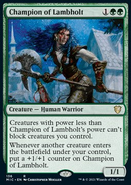 Champion of Lambholt⁣ - Commander: Innistrad: Midnight Hunt⁣ (Rare)⁣ [136]