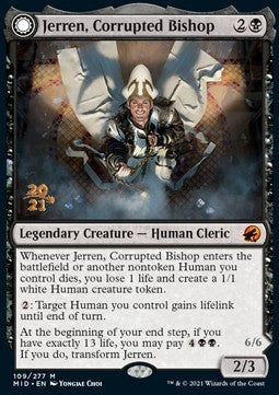 Jerren, Corrupted Bishop // Ormendahl, the Corrupter⁣ - Innistrad: Midnight Hunt: Promos⁣ (Mythic)⁣ [109]