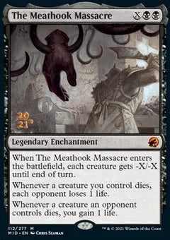 The Meathook Massacre (V.1)⁣ - Innistrad: Midnight Hunt: Promos⁣ (Mythic)⁣ [112]