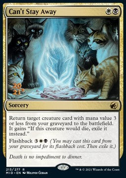 Can't Stay Away (V.1)⁣ - Innistrad: Midnight Hunt: Promos⁣ (Rare)⁣ [213]
