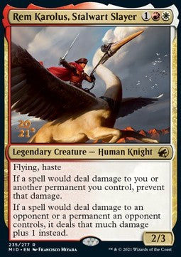 Rem Karolus, Stalwart Slayer (V.1)⁣ - Innistrad: Midnight Hunt: Promos⁣ (Rare)⁣ [235]