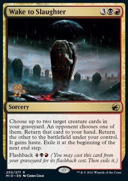 Wake to Slaughter (V.1)⁣ - Innistrad: Midnight Hunt: Promos⁣ (Rare)⁣ [250]