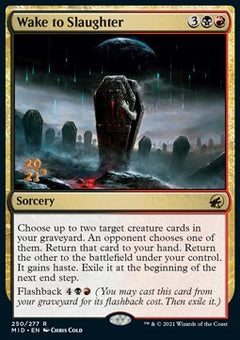 Wake to Slaughter (V.1)⁣ - Innistrad: Midnight Hunt: Promos⁣ (Rare)⁣ [250]