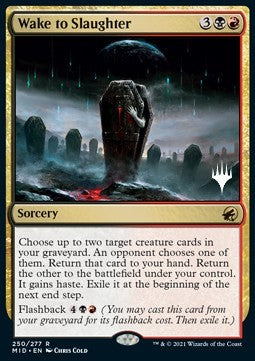Wake to Slaughter (V.2)⁣ - Innistrad: Midnight Hunt: Promos⁣ (Rare)⁣ [250]
