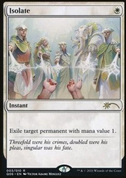 Isolate⁣ - Magic the Gathering Products⁣ (Rare)⁣ [3]
