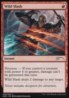Wild Slash⁣ - Magic the Gathering Products⁣ (Uncommon)⁣ [8]