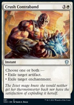 Crush Contraband⁣ - Commander: Innistrad: Crimson Vow⁣ (Uncommon)⁣ [81]