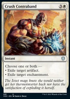 Crush Contraband⁣ - Commander: Innistrad: Crimson Vow⁣ (Uncommon)⁣ [81]