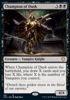 Champion of Dusk⁣ - Commander: Innistrad: Crimson Vow⁣ (Rare)⁣ [124]