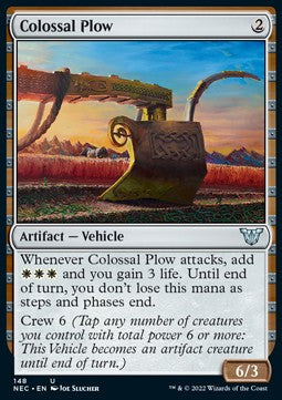 Colossal Plow⁣ - Commander: Kamigawa: Neon Dynasty⁣ (Uncommon)⁣ [148]