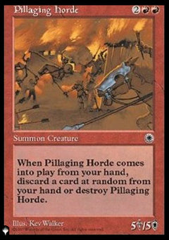 Pillaging Horde⁣ - The List⁣ (Rare)