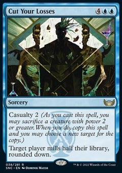 Cut Your Losses⁣ - Streets of New Capenna⁣ (Rare)⁣ [38]