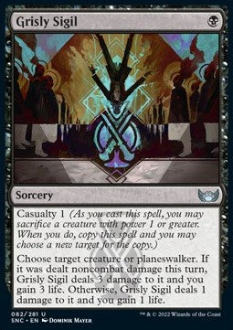 Grisly Sigil⁣ - Streets of New Capenna⁣ (Uncommon)⁣ [82]