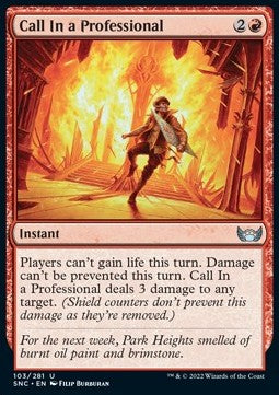Call In a Professional⁣ - Streets of New Capenna⁣ (Uncommon)⁣ [103]