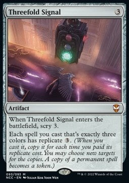 Threefold Signal⁣ - Commander: Streets of New Capenna⁣ (Mythic)⁣ [93]