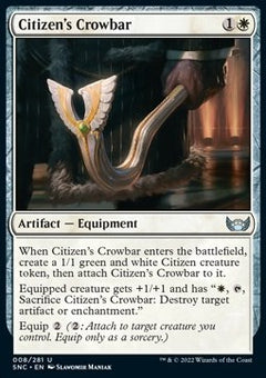 Citizen's Crowbar⁣ - Streets of New Capenna⁣ (Uncommon)⁣ [8]