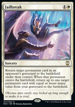 Jailbreak⁣ - Commander: Streets of New Capenna⁣ (Rare)⁣ [17]